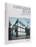 Kniha: Container Atlas (Updated & Extended version) (Gestalten Verlag). Gestalten Verlag, 2020 Kniha: Container Atlas (Updated & Extended version) (Gestalten Verlag). Gestalten Verlag, 2020