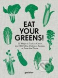 Kniha: Eat Your Greens! (Anette Dieng). Gestalten Verlag, 2020 Kniha: Eat Your Greens! (Anette Dieng). Gestalten Verlag, 2020