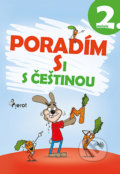 Kniha: Poradím si s češtinou 2. ročník (Petr Šulc). Pierot, 2020 Kniha: Poradím si s češtinou 2. ročník (Petr Šulc). Pierot, 2020