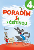 Kniha: Poradím si s češtinou 4. ročník, 2020 Kniha: Poradím si s češtinou 4. ročník, 2020