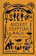 Kniha: Ancient Egyptian Magic (Christina Riggs). Thames & Hudson, 2020 Kniha: Ancient Egyptian Magic (Christina Riggs). Thames & Hudson, 2020