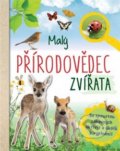 Kniha: Malý přírodovědec (Anita van Saan). Svojtka&Co., 2020 Kniha: Malý přírodovědec (Anita van Saan). Svojtka&Co., 2020