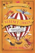 Kniha: Nebeský cirkus (Peter Bunzl). Svojtka&Co., 2020 Kniha: Nebeský cirkus (Peter Bunzl). Svojtka&Co., 2020