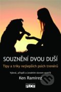 Kniha: Souznění dvou duší (Ken Ramirez), 2020 Kniha: Souznění dvou duší (Ken Ramirez), 2020