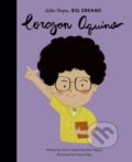 Kniha: Corazon Aquino (Maria Isabel Sánchez Vegara). Frances Lincoln, 2020 Kniha: Corazon Aquino (Maria Isabel Sánchez Vegara). Frances Lincoln, 2020