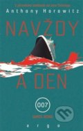 Kniha: Navždy a den (Anthony Horowitz), 2020 Kniha: Navždy a den (Anthony Horowitz), 2020