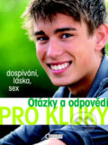 Kniha: Otázky a odpovědi pro kluky (Peter Hirscher). Nakladatelství Fragment, 2009 Kniha: Otázky a odpovědi pro kluky (Peter Hirscher). Nakladatelství Fragment, 2009