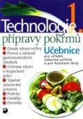Kniha: Technologie přípravy pokrmů 1 (Hana Sedláčková a Pavel Otoupal). Fortuna, 2004 Kniha: Technologie přípravy pokrmů 1 (Hana Sedláčková a Pavel Otoupal). Fortuna, 2004
