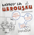 Kniha: Nápady na ubrousku (Dan Roam). Jan Melvil publishing, 2009 Kniha: Nápady na ubrousku (Dan Roam). Jan Melvil publishing, 2009