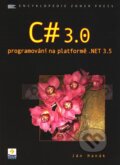 Kniha: C# 3.0 - Programování na platformě .NET 3.5 (Ján Hanák). Zoner Press, 2009 Kniha: C# 3.0 - Programování na platformě .NET 3.5 (Ján Hanák). Zoner Press, 2009