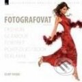 Kniha: Naučte se fotografovat kreativně (Eliot Siegel), 2009 Kniha: Naučte se fotografovat kreativně (Eliot Siegel), 2009