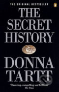 The Secret History - Donna Tartt, Penguin Books, 1993