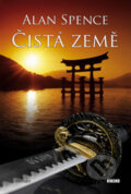 Kniha: Čistá země (Alan Spencer), 2009 Kniha: Čistá země (Alan Spencer), 2009