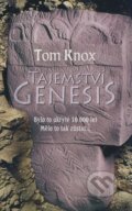Kniha: Tajemství Genesis (Tom Knox). NOXI, 2009 Kniha: Tajemství Genesis (Tom Knox). NOXI, 2009