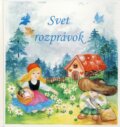 Kniha: Svet rozprávok (Marta Horváthová). AT, 2006 Kniha: Svet rozprávok (Marta Horváthová). AT, 2006