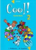 Kniha: Cool! 2 - Teacher's Book (J. Holderness a W. Superfine). Oxford University Press, 1998 Kniha: Cool! 2 - Teacher's Book (J. Holderness a W. Superfine). Oxford University Press, 1998