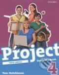 Kniha: Project 4 - Student's Book (Tom Hutchinson). Oxford University Press, 2009 Kniha: Project 4 - Student's Book (Tom Hutchinson). Oxford University Press, 2009