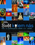 Kniha: Svět kolem nás (Metafora). Metafora, 2009 Kniha: Svět kolem nás (Metafora). Metafora, 2009