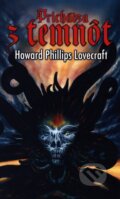 Kniha: Prichádza z temnôt (Howard Phillips Lovecraft), 2009 Kniha: Prichádza z temnôt (Howard Phillips Lovecraft), 2009