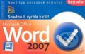 Microsoft Office Word 2007 - Petr Broža, Roman Kučera, Extra Publishing, 2008