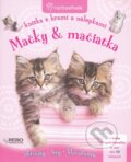 Kniha: Mačky & mačiatka (Rebo). Rebo, 2009 Kniha: Mačky & mačiatka (Rebo). Rebo, 2009