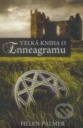Kniha: Velká kniha o Enneagramu (Helen Palmer), 2009 Kniha: Velká kniha o Enneagramu (Helen Palmer), 2009
