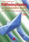 Päťminútovky zo slovenského jazyka pre 5. a 6. ročník základných škôl - Terézia Lampartová, Príroda, 2009