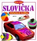 Kniha: Moje prvé slovíčka (Sibyla Mislovičová). Matys, 2009 Kniha: Moje prvé slovíčka (Sibyla Mislovičová). Matys, 2009