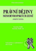 Kniha: Právní dějiny mimoevropských zemí (Stanislav Balík a Stanislav Balík ml.). Aleš Čeněk, 2006 Kniha: Právní dějiny mimoevropských zemí (Stanislav Balík a Stanislav Balík ml.). Aleš Čeněk, 2006