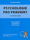 Kniha: Psychologie pro právníky (Jana Miňhová a Václav Holeček). Aleš Čeněk, 2007 Kniha: Psychologie pro právníky (Jana Miňhová a Václav Holeček). Aleš Čeněk, 2007