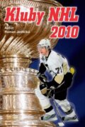 Kniha: Kluby NHL 2010 (Roman Jedlička). Egmont ČR, 2009 Kniha: Kluby NHL 2010 (Roman Jedlička). Egmont ČR, 2009