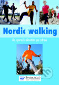 Nordic walking, Svojtka&Co., 2009