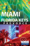 Kniha: Miami Florida Keys (Svojtka&Co.). Svojtka&Co., 2009 Kniha: Miami Florida Keys (Svojtka&Co.). Svojtka&Co., 2009