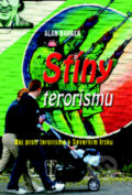 Kniha: Stíny terorismu (Alan Barker). Naše vojsko CZ, 2009 Kniha: Stíny terorismu (Alan Barker). Naše vojsko CZ, 2009