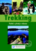 Kniha: Trekking (Svojtka&Co.). Svojtka&Co., 2009 Kniha: Trekking (Svojtka&Co.). Svojtka&Co., 2009