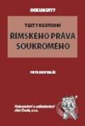 Kniha: Texty ke studiu římského práva soukromého (Petr Dostalík). Aleš Čeněk, 2009 Kniha: Texty ke studiu římského práva soukromého (Petr Dostalík). Aleš Čeněk, 2009
