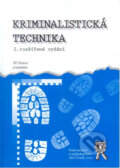 Kniha: Kriminalistická technika (Jiří Straus). Aleš Čeněk, 2007 Kniha: Kriminalistická technika (Jiří Straus). Aleš Čeněk, 2007