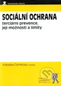 Kniha: Sociální ochrana (Aleš Čeněk). Aleš Čeněk, 2008 Kniha: Sociální ochrana (Aleš Čeněk). Aleš Čeněk, 2008