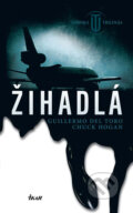 Kniha: Žihadlá (Chuck Hogan a Guillermo del Toro). Ikar, 2009 Kniha: Žihadlá (Chuck Hogan a Guillermo del Toro). Ikar, 2009