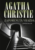 Kniha: Zapomenutá vražda (Agatha Christie). Knižní klub, 2009 Kniha: Zapomenutá vražda (Agatha Christie). Knižní klub, 2009