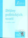 Kniha: Dějiny politických teorií (Lukáš Valeš). Aleš Čeněk, 2007 Kniha: Dějiny politických teorií (Lukáš Valeš). Aleš Čeněk, 2007