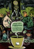 Kniha: Čajovna u Malajského medvěda (David Rubin). Sýpka, 2009 Kniha: Čajovna u Malajského medvěda (David Rubin). Sýpka, 2009