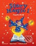 Kniha: Story Magic 1 - Pupil's Book (Katharine Scott a Susane House). MacMillan, 2003 Kniha: Story Magic 1 - Pupil's Book (Katharine Scott a Susane House). MacMillan, 2003