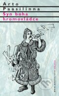 Kniha: Syn boha hromovládce (Arto Paasilinna), 2009 Kniha: Syn boha hromovládce (Arto Paasilinna), 2009