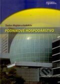 Kniha: Podnikové hospodárstvo (Štefan Majtán a kolektív). Sprint dva, 2009 Kniha: Podnikové hospodárstvo (Štefan Majtán a kolektív). Sprint dva, 2009