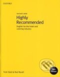 Kniha: Highly Recommended: Teacher´s Book (Rod Revell a Trish Stott). Oxford University Press Kniha: Highly Recommended: Teacher´s Book (Rod Revell a Trish Stott). Oxford University Press
