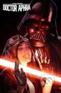 Kniha: Star Wars: Doctor Aphra Vol. 7 - A Rogue's End (Si Spurrier), 2020 Kniha: Star Wars: Doctor Aphra Vol. 7 - A Rogue's End (Si Spurrier), 2020