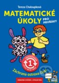 Kniha: Matematické úkoly pro prvňáky (Tereza Chaloupková). Edika, 2020 Kniha: Matematické úkoly pro prvňáky (Tereza Chaloupková). Edika, 2020
