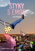 Kniha: Styky s Emou (Ema Krásová). XYZ, 2020 Kniha: Styky s Emou (Ema Krásová). XYZ, 2020