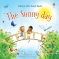 Kniha: The Sunny Day (Anna Milbourne). Usborne, 2020 Kniha: The Sunny Day (Anna Milbourne). Usborne, 2020
